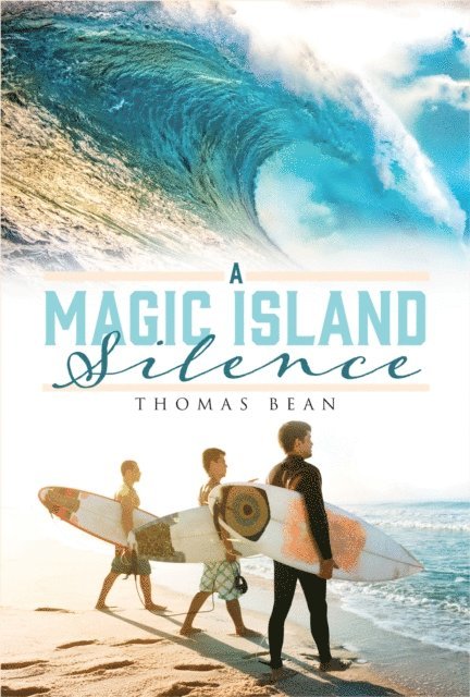 Thomas Bean - Magic Island Silence, E-bok