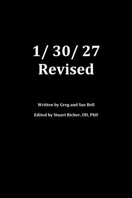 Sue Bell, Greg Bell, Stuart Richer - 1/30/27 Revised, E-bok