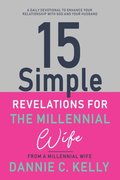 15 Simple Revelations for the Millennial Wife