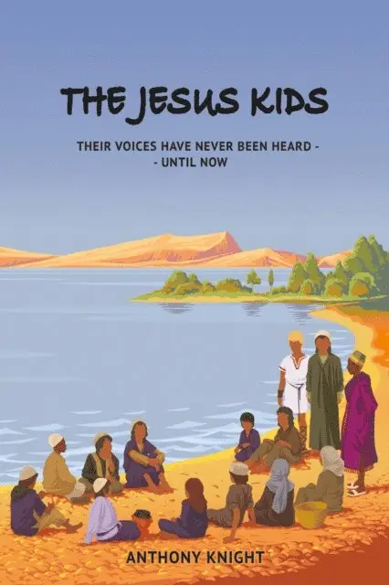 Anthony Knight - Jesus Kids, E-bok. Tillgänglighet: Lägg i varukorg