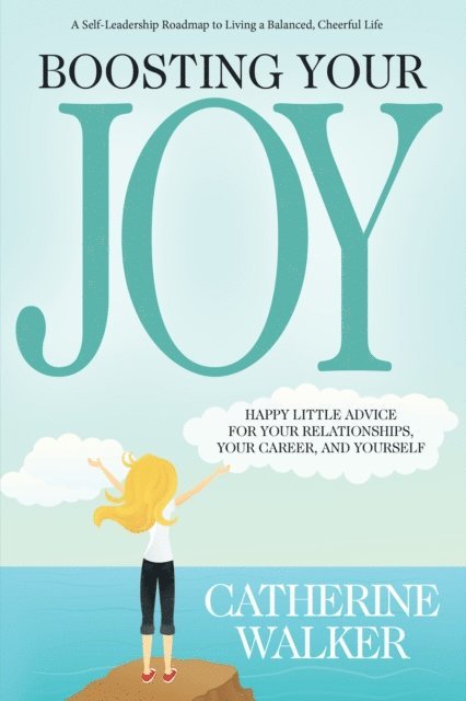 Catherine Walker - Boosting Your Joy, E-bok