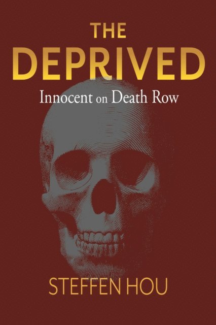 Steffen Hou - Deprived, E-bok