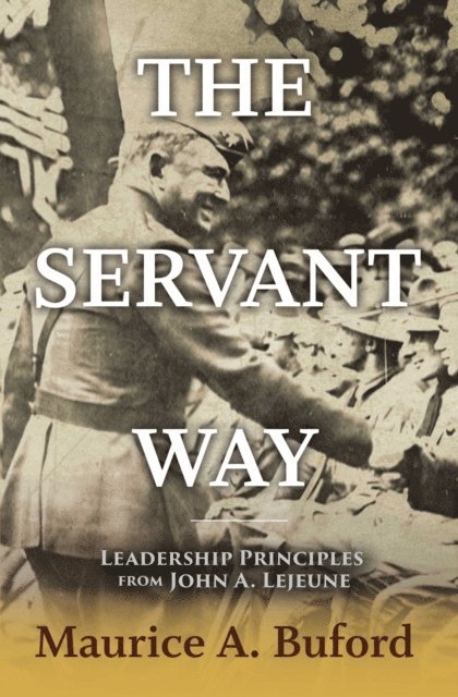 Maurice A. Buford - Servant Way, E-bok