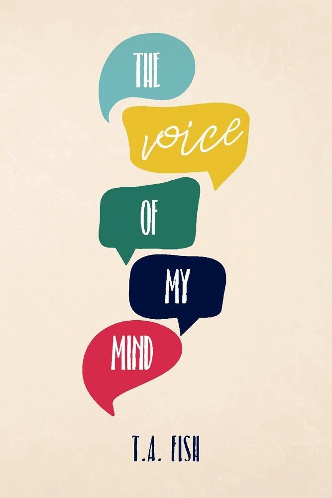 T. A. Fish - Voice of My Mind, Häftad