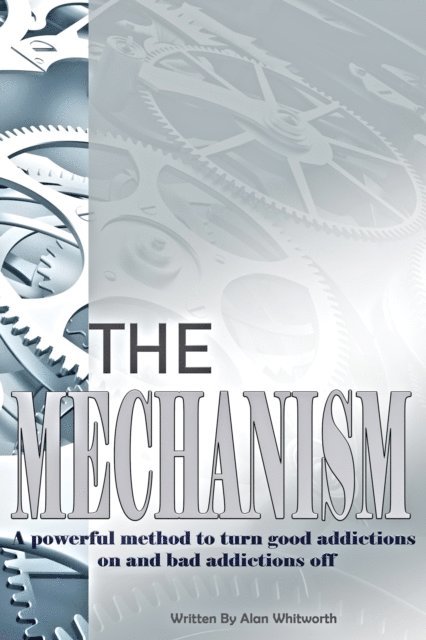 Alan Whitworth - Mechanism, E-bok