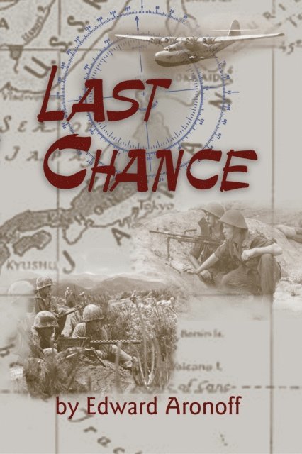 Edward Aronoff - Last Chance, E-bok