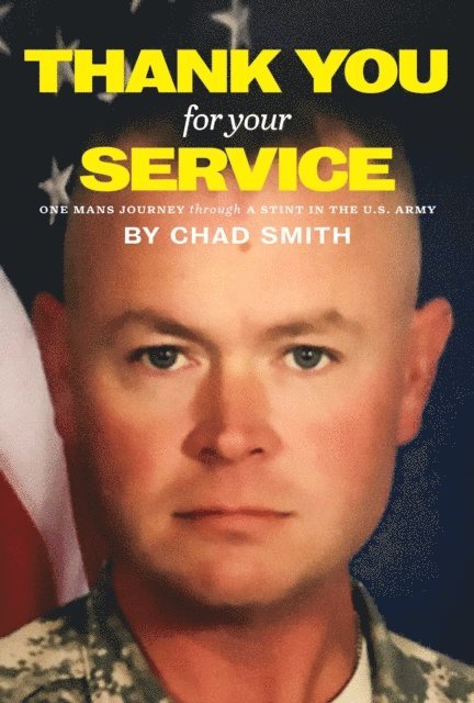 Chad Smith - Thank You for Your Service, E-bok