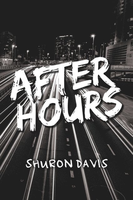 Courtney Davis, Shuron Davis - After Hours, E-bok