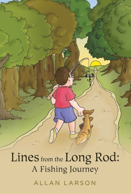 Allan Larson - Lines from the Long Rod, E-bok