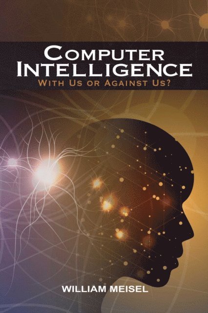 William Meisel - Computer Intelligence, E-bok