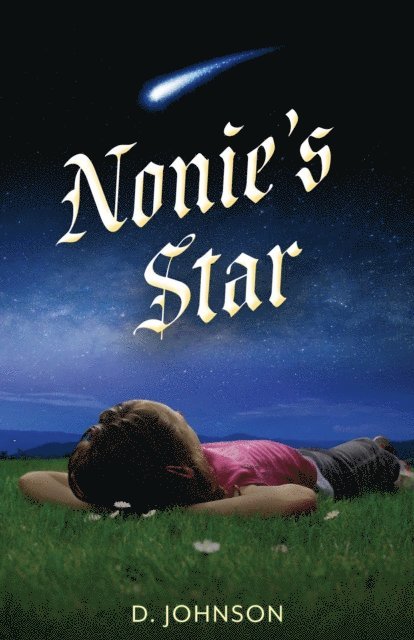 D Johnson - Nonie's Star, E-bok