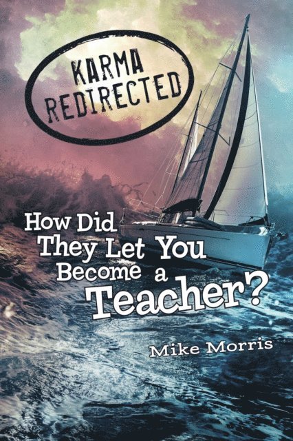 Mike Morris - Karma Redirected, E-bok