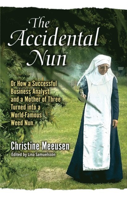 Christine Meeusen, Lina Samuelsson - Accidental Nun, E-bok