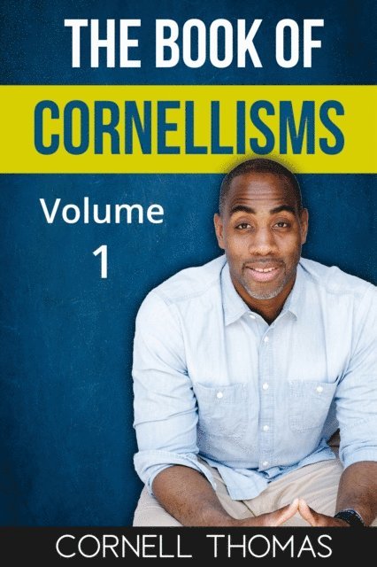 Cornell Thomas - Book Of Cornellism's, E-bok