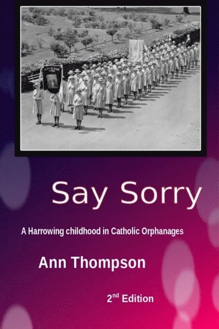 Ann Thompson - Say Sorry, E-bok