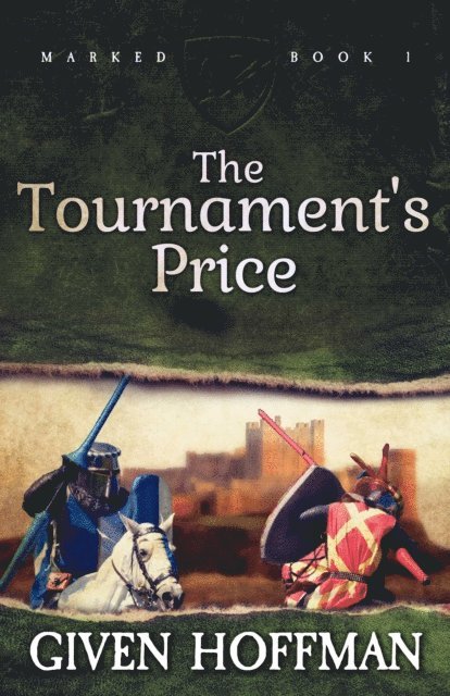 Given Hoffman - Tournament's Price, E-bok