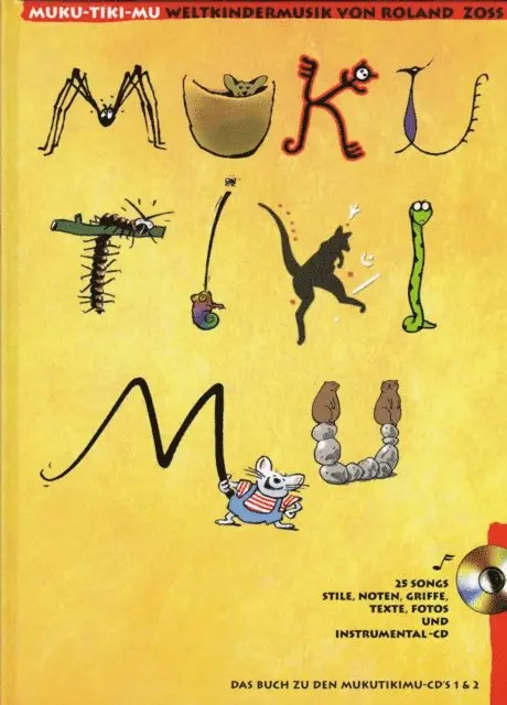 Roland Zoss - Muku-Tiki-Mu Text & Notenband mit Hintergrundinfos, E-bok. Tillgänglighet: Lägg i varukorg