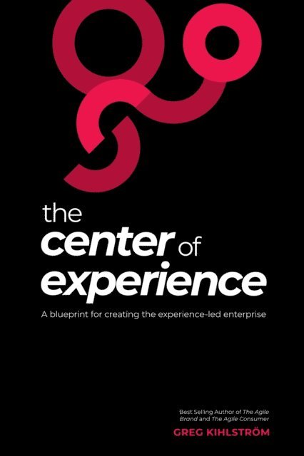 Greg Kihlstrom - Center of Experience, E-bok