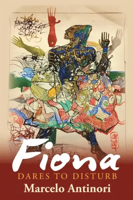 Marcelo Antinori - Fiona Dares to Disturb, E-bok. Tillgänglighet: Lägg i varukorg