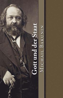 Michail Bakunin - Gott und der Staat, Häftad