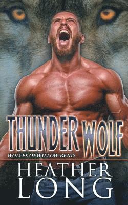 Heather Long - Thunder Wolf, Häftad. Tillgänglighet: Lägg i varukorg