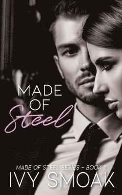 Ivy Smoak - Made of Steel, Häftad. Tillgänglighet: Lägg i varukorg