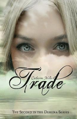 Catherine Miller - Trade, Häftad. Tillgänglighet: Lägg i varukorg