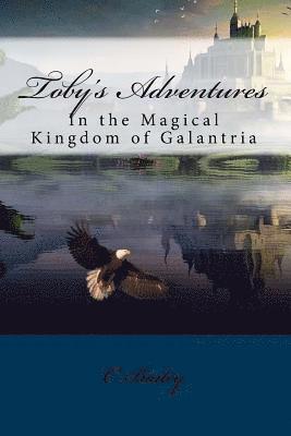 C Bailey - Toby's Adventures, Häftad. Tillgänglighet: Tillfälligt slut