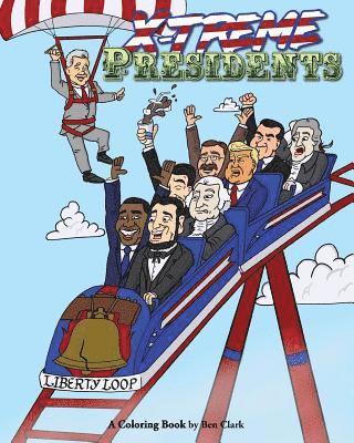 Ben Clark - X-treme Presidents: A Coloring Book, Häftad. Tillgänglighet: Lägg i varukorg