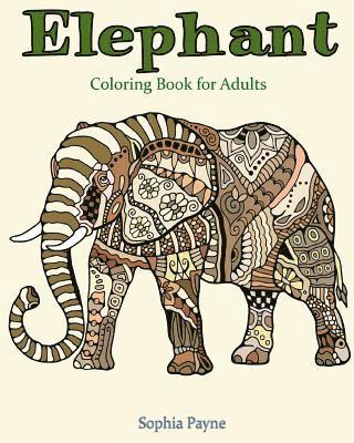 Adult Coloring Books, Sophia Payne - Elephant Coloring Book for Adults, Häftad. Tillgänglighet: Lägg i varukorg