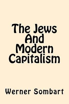 Werner Sombart - The Jews And Modern Capitalism, Häftad. Tillgänglighet: Lägg i varukorg
