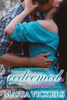 Shana Vanterpool - Redeemed: Book Two of the Love Seekers Series, Häftad. Tillgänglighet: Lägg i varukorg