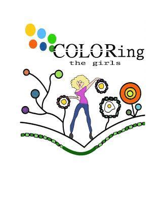 Carole Blackmon - Coloring the Girls: Fun Girls to Color Your Worries Away, Häftad. Tillgänglighet: Lägg i varukorg