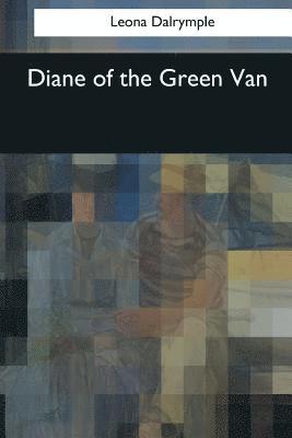 Leona Dalrymple - Diane of the Green Van, Häftad. Tillgänglighet: Lägg i varukorg