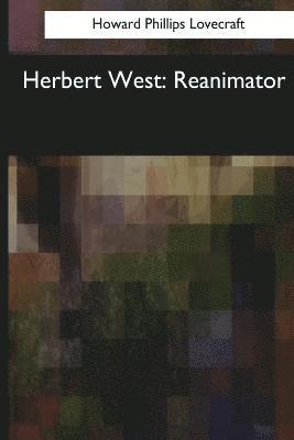 Howard Phillips Lovecraft - Herbert West, Häftad