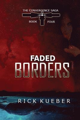 Rick Kueber - Faded Borders, Häftad. Tillgänglighet: Lägg i varukorg