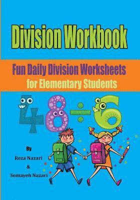 Somayeh Nazari, Reza Nazari - Division Workbook: Fun Daily Division Worksheets for Elementary Students, Häftad. Tillgänglighet: Lägg i varukorg