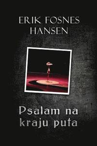 Psalam Na Kraju Puta