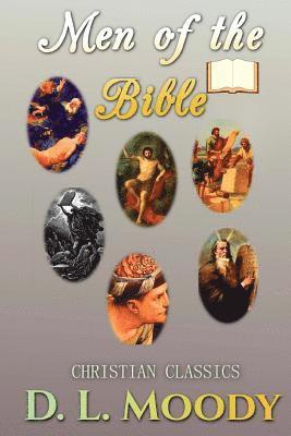 D. L. Moody, Sarah James - Men of the Bible, Häftad