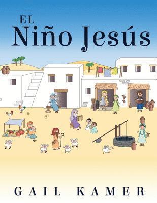 Gail Kamer - El Nino Jesus, Häftad. Tillgänglighet: Lägg i varukorg