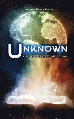 Lincoln Cole - Unknown: A Collection of Sci-Fi and Fantasy Stories, Häftad. Tillgänglighet: Lägg i varukorg