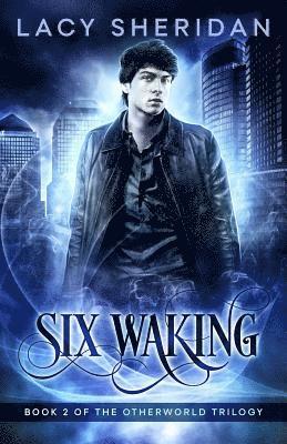 Lacy Sheridan - Six Waking, Häftad. Tillgänglighet: Lägg i varukorg