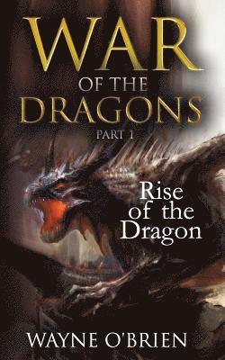 Tony Burnett - Rise of the Dragon, Häftad. Tillgänglighet: Lägg i varukorg