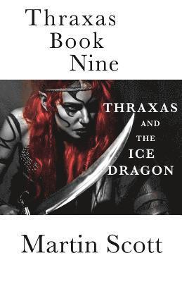 Martin Scott - Thraxas Book Nine, Häftad. Tillgänglighet: Lägg i varukorg