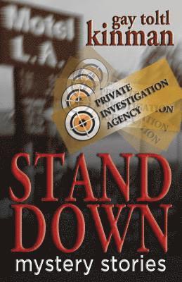 Gay Toltl Kinman, William R. Kinman - Stand Down mystery stories, Häftad