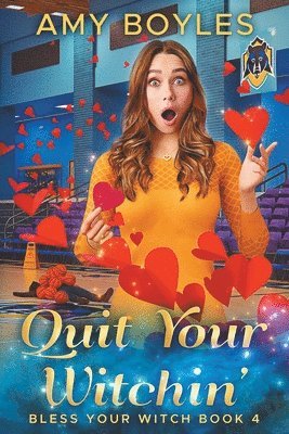 Amy Boyles, Mary-Theresa Hussey - Quit Your Witchin' (Bless Your Witch Book 4), Häftad. Tillgänglighet: Lägg i varukorg