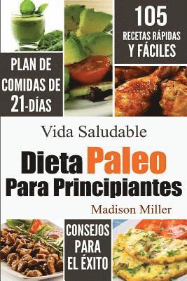 Madison Miller - Dieta Paleo Para Principiantes, Häftad. Tillgänglighet: Lägg i varukorg