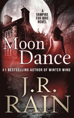 J R Rain - Moon Dance, Häftad. Tillgänglighet: Lägg i varukorg