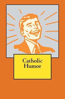 Vu Tran - Catholic Humor, Häftad. Tillgänglighet: Lägg i varukorg