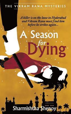 Sharmishtha Shenoy - A Season for Dying: A Vikram Rana Series, Häftad. Tillgänglighet: Lägg i varukorg
